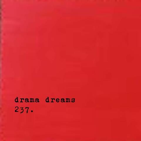Drama Dreams