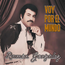 Voy por el Mundo
