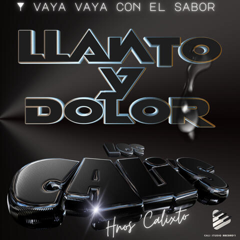Llanto y Dolor