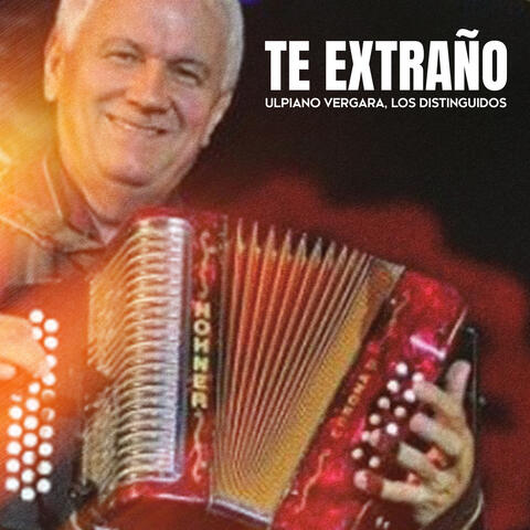 Te Extraño