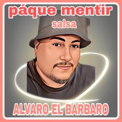 Pa Que Mentir Salsa