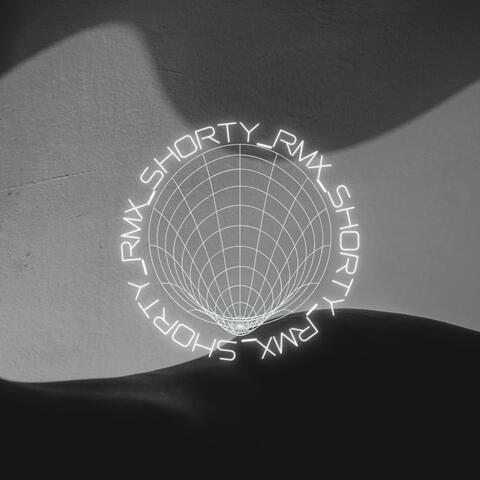 Shorty Rmx