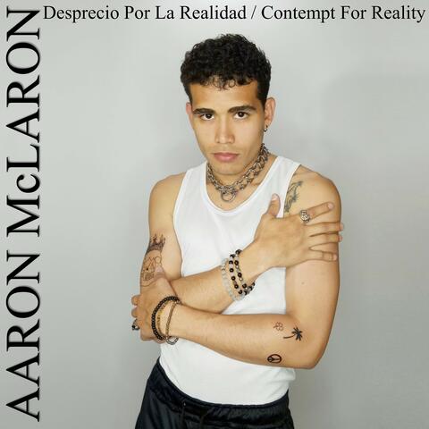 Desprecio por la Realidad / Contempt For Reality