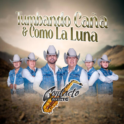 Tumbando Caña & Como la Luna