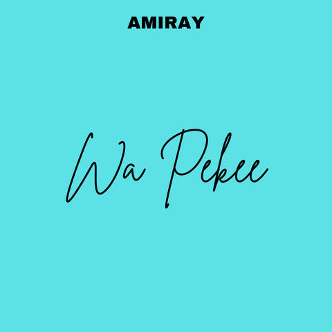 Wa Pekee