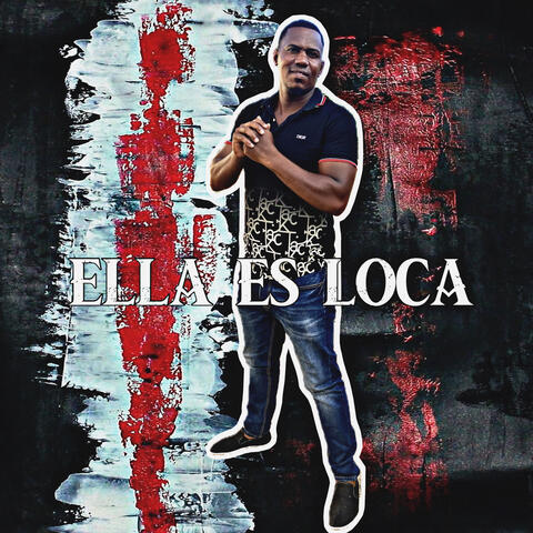 Ella Es Loca