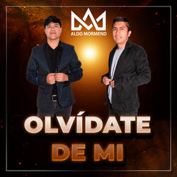 Olvídate de Mi