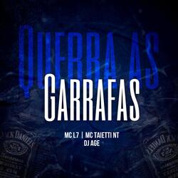 Quebra as Garrafas