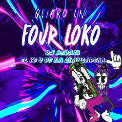 Quiero un Four Loko