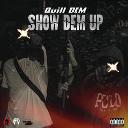 Show Dem Up