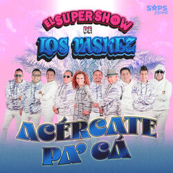 Acércate Pa' Cá