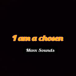 I am a Chosen