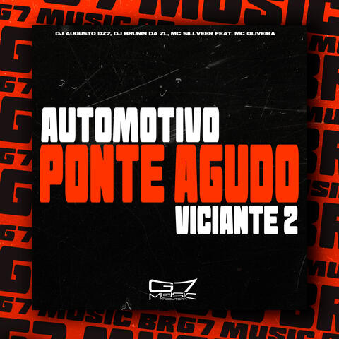 Automotivo Ponte Agudo Viciante 2