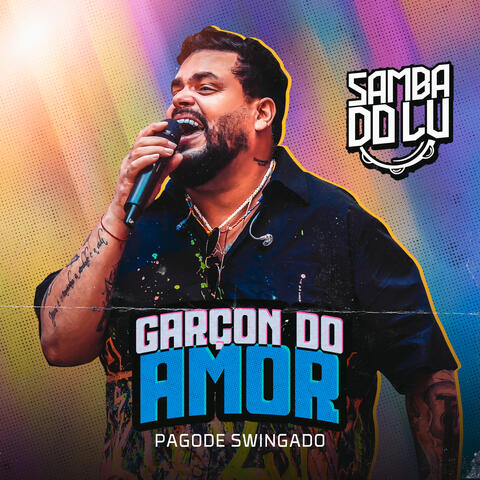 Garçom do Amor (Pagode Swingado)