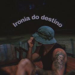 Ironia do Destino