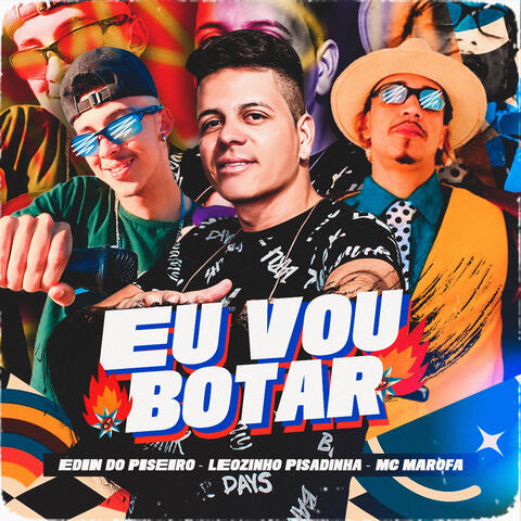 Eu Vou Botar