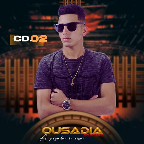 Ousadia do Forró Cd 02