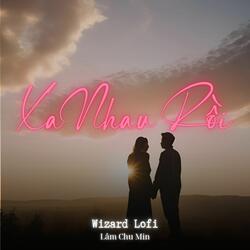 Xa Nhau Rồi
