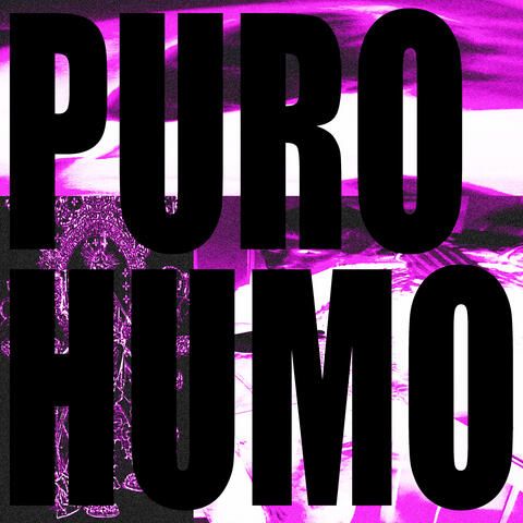 Puro Humo