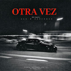 Otra Vez