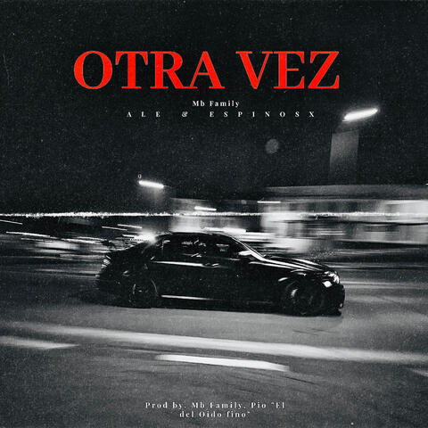 Otra Vez