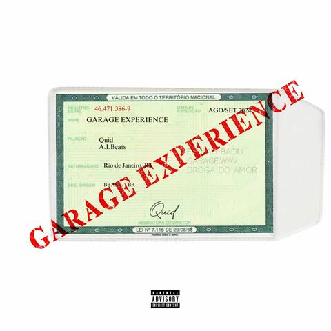 Garage Experience Vol.1