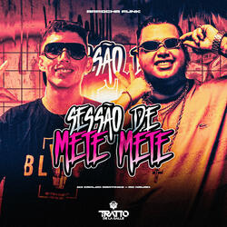 Sessão de Mete Mete
