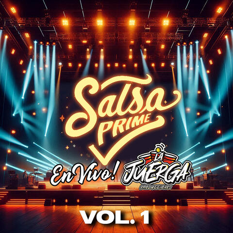 Salsa Prime, la Juerga Producciones, Vol. 1