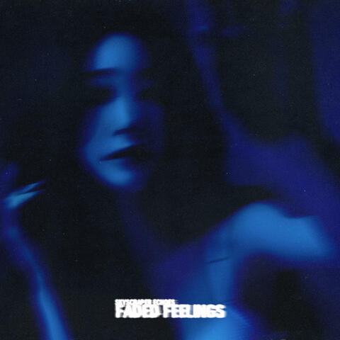 Faded Feelings
