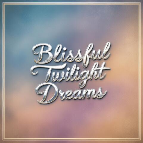 Blissful Twilight Dreams