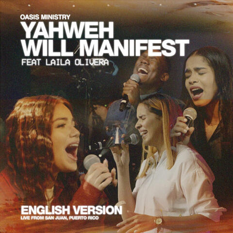 Yahweh Will Manifest (From San Juan PR)