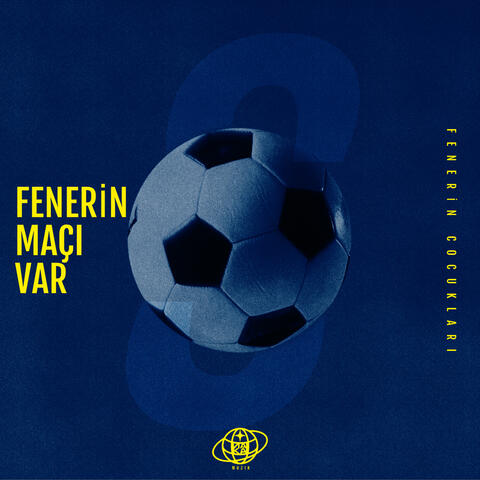 Fenerin Maçı Var
