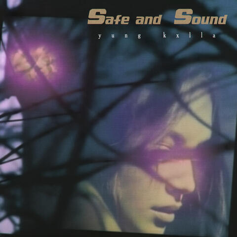 Safe and Sound