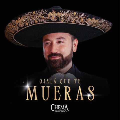 Ojalá Que Te Mueras