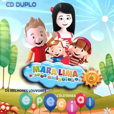Cd Duplo - Melhores Louvores Mara Lima e Seus Amiguinhos