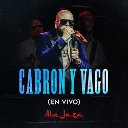 Cabrón y Vago
