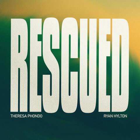 Rescued