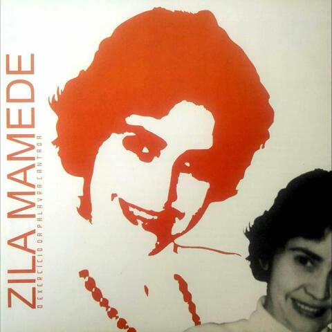 Zila Mamede - O Exercício da Palavra Cantada