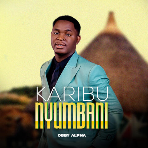 Karibu Nyumbani