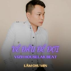 Về Đâu Để Đợi