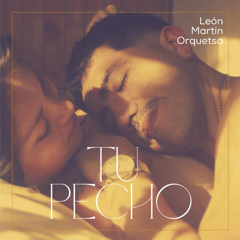 Tu Pecho