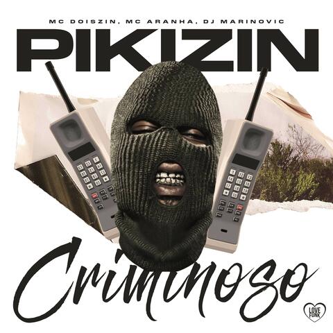 Pikizin Criminoso