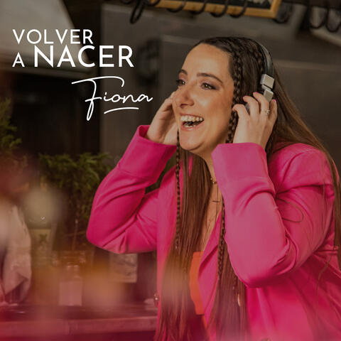 Volver a Nacer
