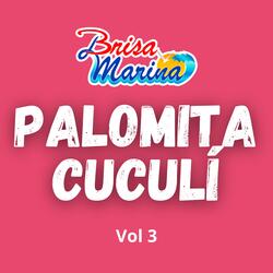 Palomita Cululí, Vol. 3
