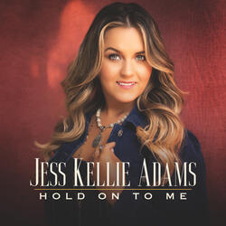 Hold On to Me