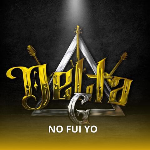 No Fui Yo