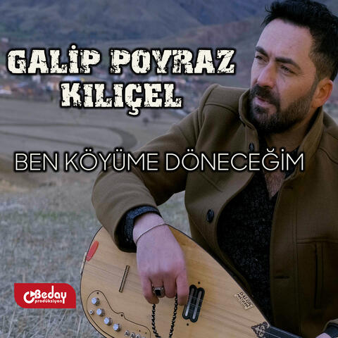 BEN KÖYÜME DÖNECEĞİM