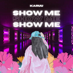 Show Me
