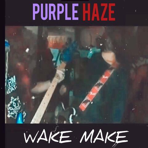 Wake Make (Demo)