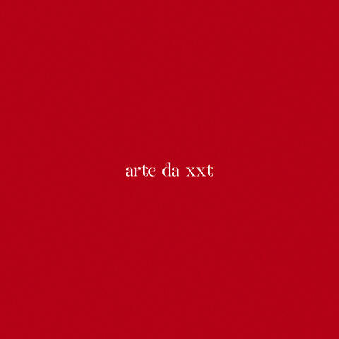 Arte da Xxt